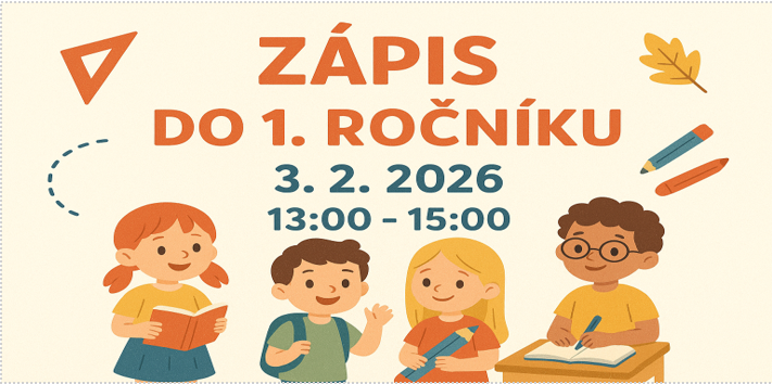 Zápis do 1. ročníku