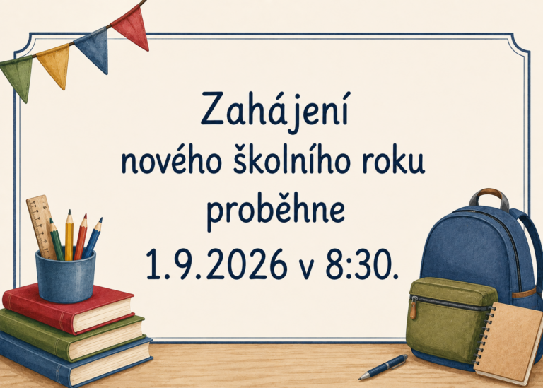 Zahájení školního roku 2026 /2027
